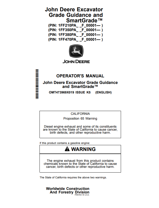 JOHN DEERE 210 P, 350 P, 380 P, 470 P EXCAVATOR GRADE GUIDANCE AND SMARTGRADE™ OPERATOR MANUAL OMT473969X019