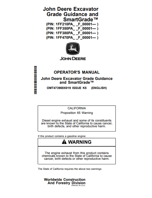 JOHN DEERE 210 P, 350 P, 380 P, 470 P EXCAVATOR GRADE GUIDANCE AND SMARTGRADE™ OPERATOR MANUAL OMT473969X019