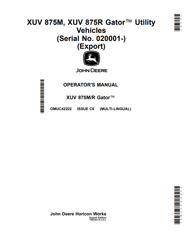JOHN DEERE XUV 875M, XUV 875R GATOR™ UTILITY VEHICLES OPERATOR MANUAL OMUC42222