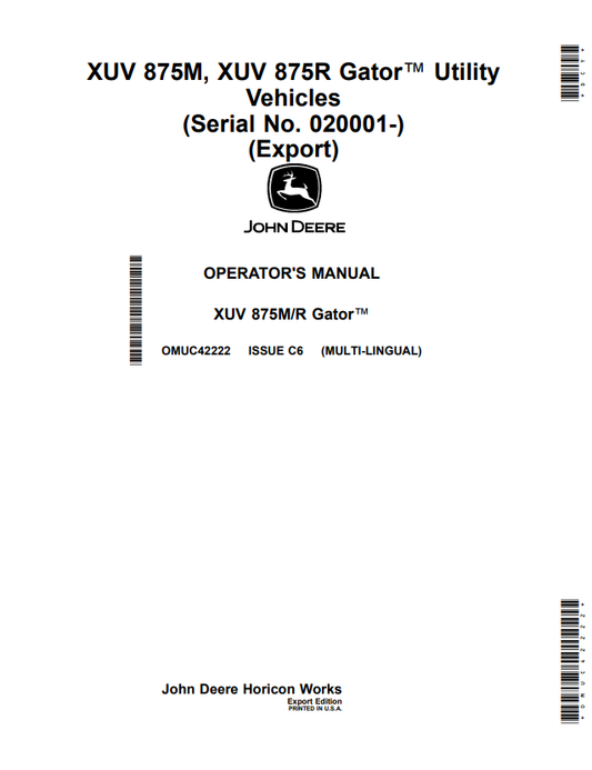 JOHN DEERE XUV 875M, XUV 875R GATOR™ UTILITY VEHICLES OPERATOR MANUAL OMUC42222