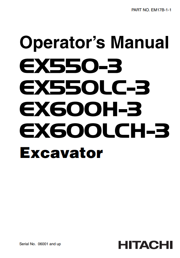 HITACHI EX550-3, EX550LC-3, EX600LCH-3, EX600H-3 EXCAVATOR OPERATOR MANUAL EM17B11