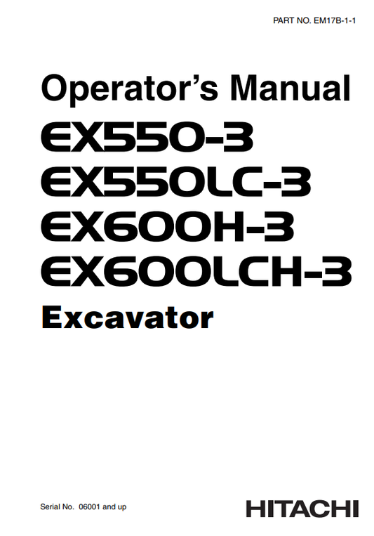 HITACHI EX550-3, EX550LC-3, EX600LCH-3, EX600H-3 EXCAVATOR OPERATOR MANUAL EM17B11