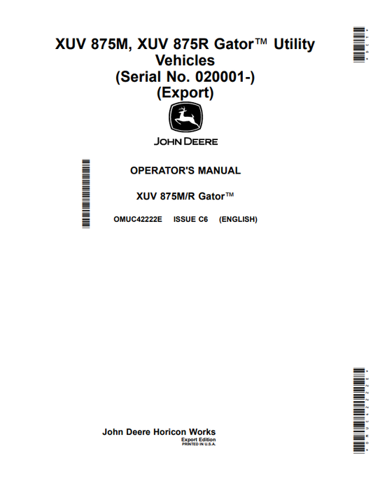 JOHN DEERE XUV 875M, XUV 875R GATOR™ UTILITY VEHICLES OPERATOR MANUAL OMUC42222E