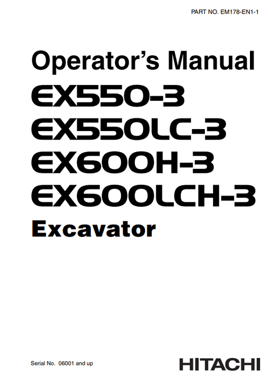 HITACHI EX550-3, EX550LC-3, EX600LCH-3, EX600H-3 EXCAVATOR OPERATOR MANUAL EM17BEN11