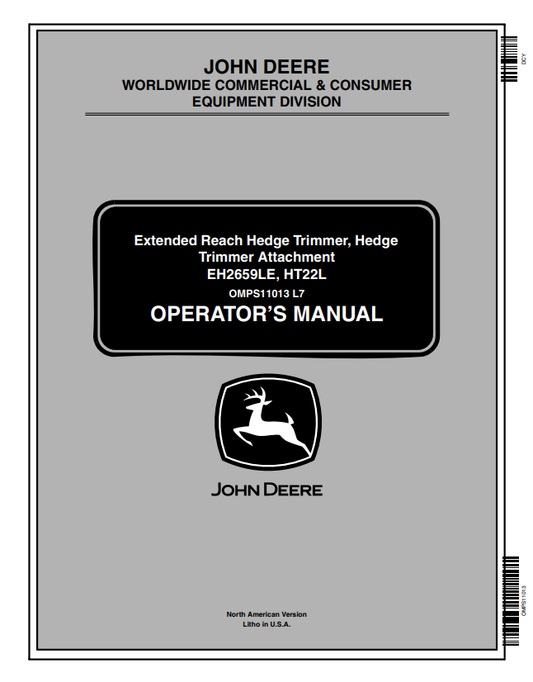 JOHN DEERE EH2659LE, HT22L EXTENDED REACH HEDGE TRIMMER, HEDGE TRIMMER ATTACHMENT OPERATOR MANUAL OMPS11013