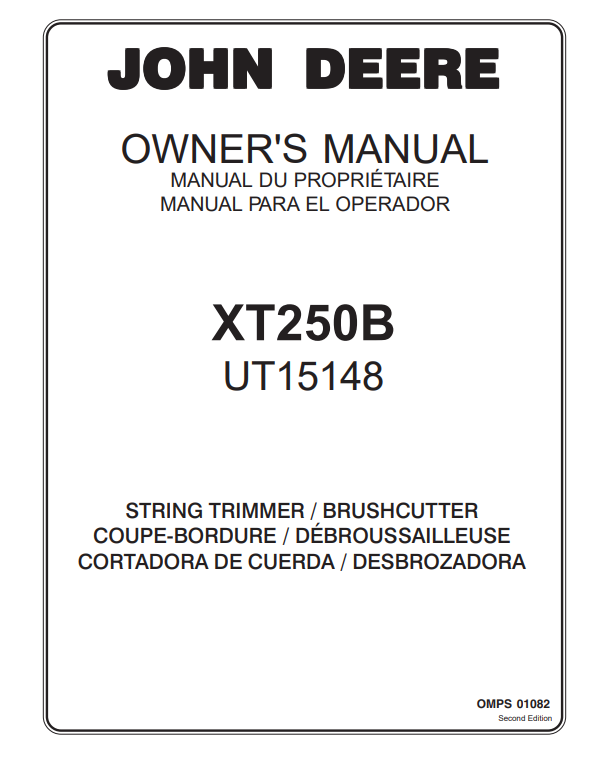 JOHN DEERE XT250B UT15148 STRING TRIMMER / BRUSHCUTTER OWNER MANUAL OMPS01082