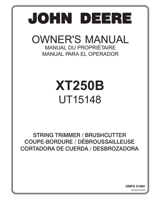 JOHN DEERE XT250B UT15148 STRING TRIMMER / BRUSHCUTTER OWNER MANUAL OMPS01082