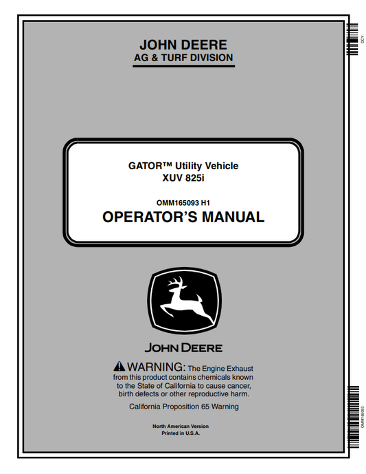 JOHN DEERE GATOR™ UTILITY VEHICLE XUV 825I OPERATOR MANUAL OMM165093