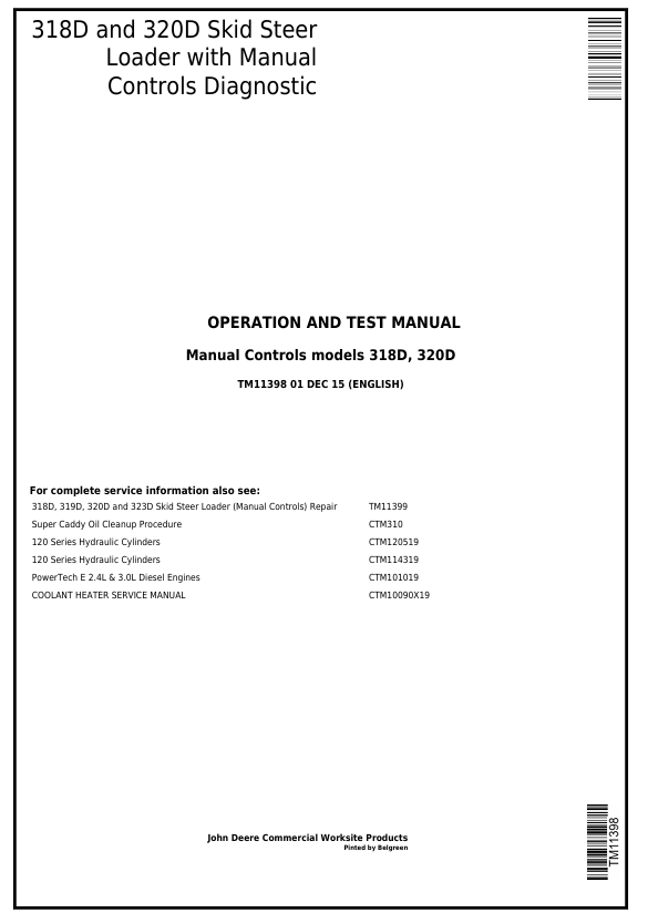 JOHN DEERE 318D AND 320D SKID STEER LOADER DIAGNOSTIC OPERATION AND TEST MANUAL TM11398