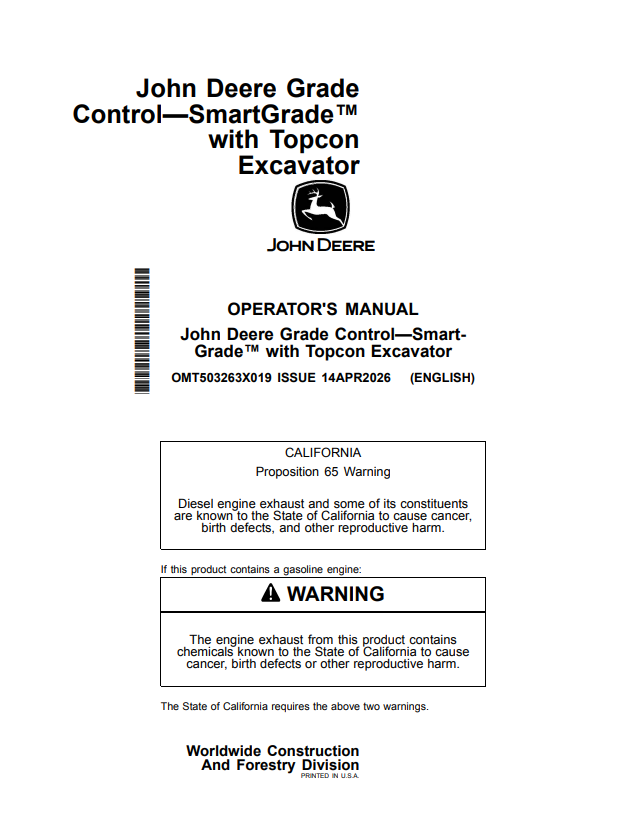 JOHN DEERE 210 P, 230 P, 260 P GRADE CONTROL—SMARTGRADE™ WITH TOPCON EXCAVATOR OPERATOR MANUAL OMT503263X019