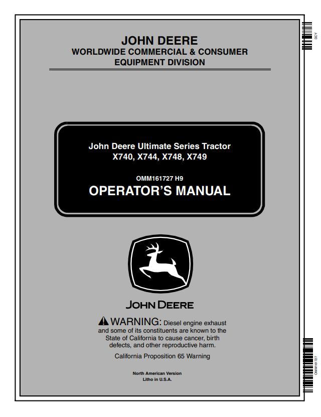 JOHN DEERE ULTIMATE SERIES TRACTOR X740, X744, X748, X749 OPERATOR MANUAL OMM161727