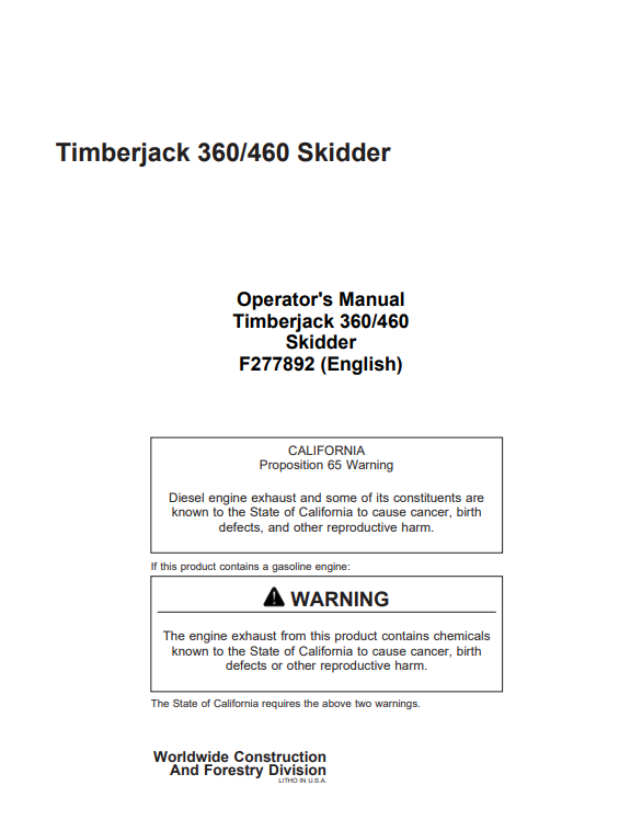 JOHN DEERE TIMBERJACK 360/460 SKIDDER OPERATOR MANUAL F277892