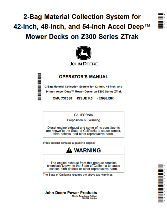 JOHN DEERE Z330R, Z315E, Z325E, Z320R, Z320M, Z330M 2-BAG MATERIAL COLLECTION SYSTEM FOR 42-INCH, 48-INCH, AND 54-INCH ACCEL DEEP™ MOWER DECKS ON Z300 SERIES ZTRAK OPERATOR MANUAL OMUC32588
