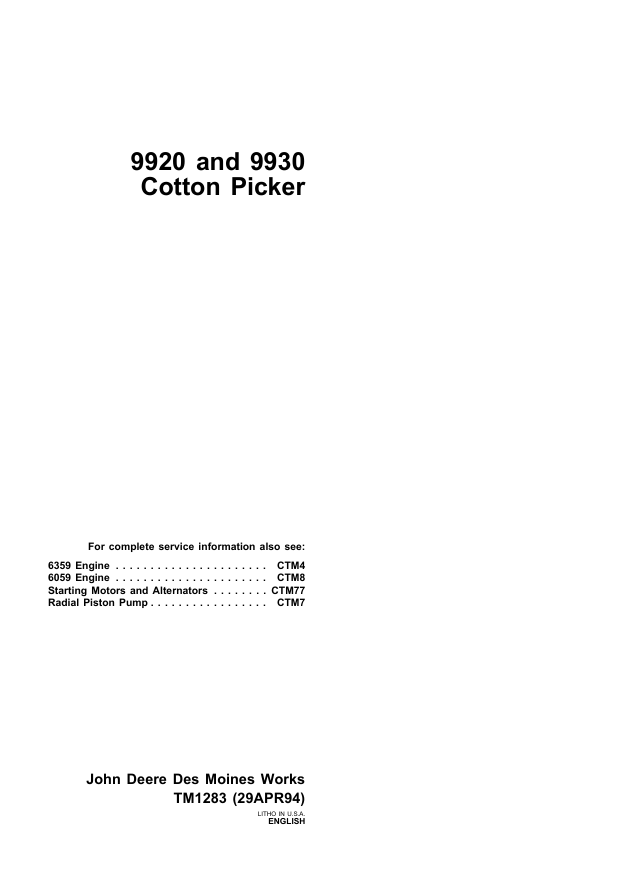 JOHN DEERE 9920 AND 9930 COTTON PICKER TECHNICAL MANUAL TM1283