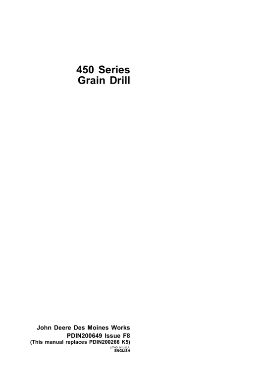 JOHN DEERE 450 SERIES GRAIN DRILL PRE DELIVERY INSTRUCTION MANUAL PDIN200649