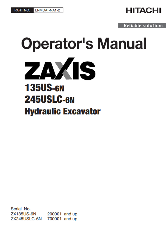 HITACHI 135US-6N, 245USLC-6N HYDRAULIC EXCAVATOR OPERATOR MANUAL ENMDATNA12