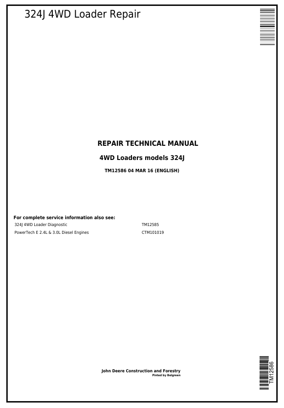 JOHN DEERE 324J 4WD LOADER REPAIR TECHNICAL MANUAL TM12586