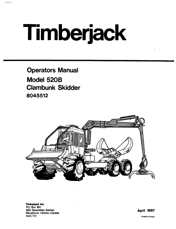JOHN DEERE TIMBERJACK 520B CLAMBUNK SKIDDER OPERATOR MANUAL 8045512