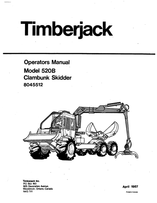 JOHN DEERE TIMBERJACK 520B CLAMBUNK SKIDDER OPERATOR MANUAL 8045512