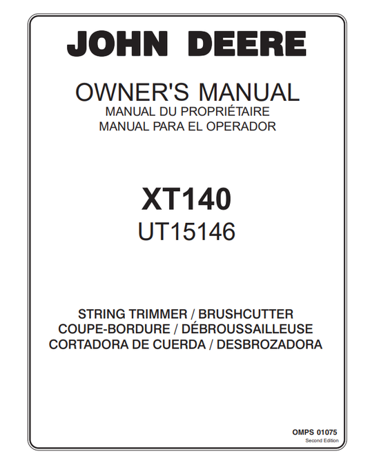 JOHN DEERE XT140 UT15146 STRING TRIMMER / BRUSHCUTTER OWNER MANUAL OMPS01075