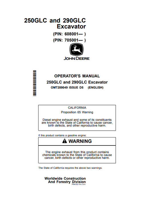 JOHN DEERE 250GLC AND 290GLC EXCAVATOR OPERATOR MANUAL OMT289049