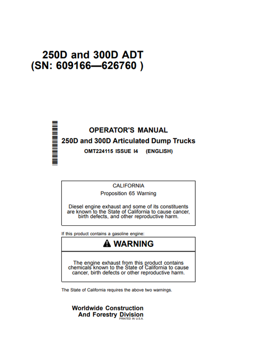 JOHN DEERE 250D AND 300D ARTICULATED DUMP TRUCK OPERATOR MANUAL OMT224115