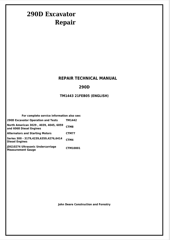 JOHN DEERE 290D EXCAVATOR REPAIR TECHNICAL MANUAL TM1443