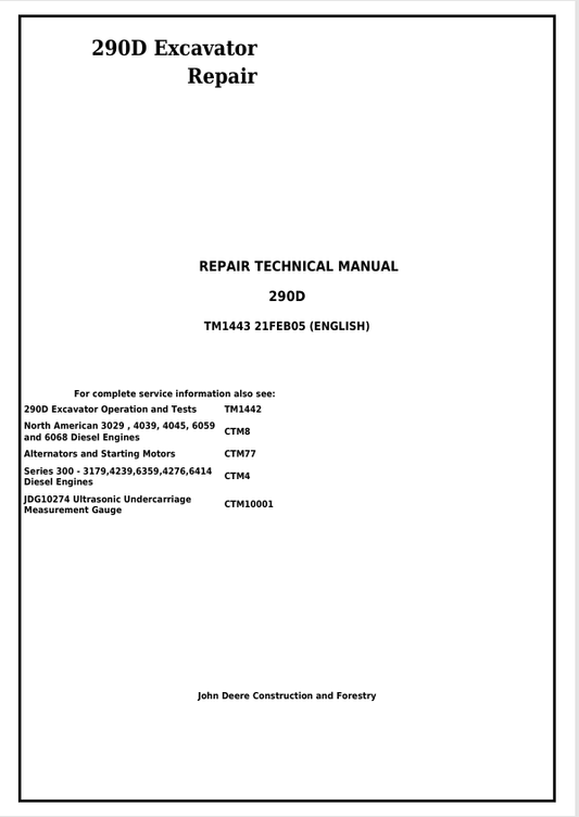 JOHN DEERE 290D EXCAVATOR REPAIR TECHNICAL MANUAL TM1443