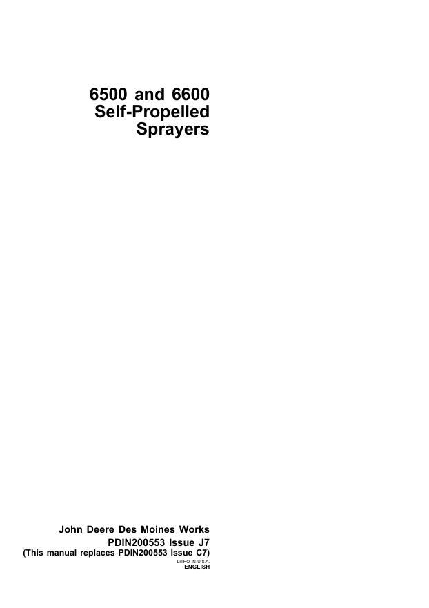 JOHN DEERE 6500, 6600 SELF PROPELLED SPRAYER PRE DELIVERY INSTRUCTION MANUAL PDIN200553