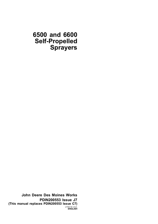 JOHN DEERE 6500, 6600 SELF PROPELLED SPRAYER PRE DELIVERY INSTRUCTION MANUAL PDIN200553