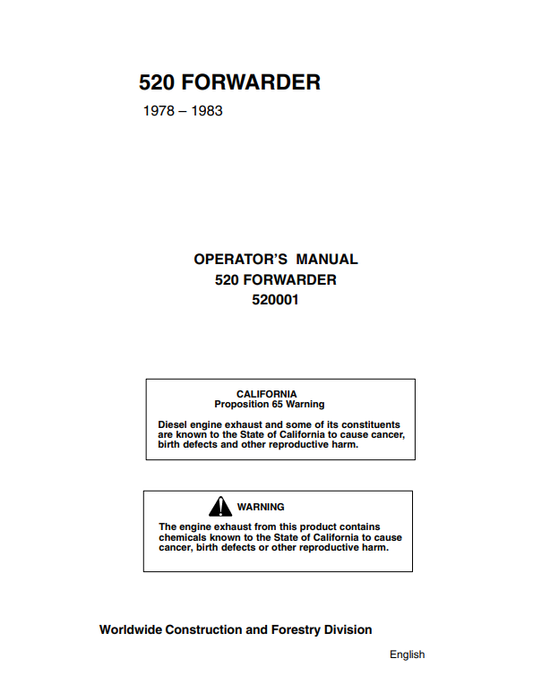 JOHN DEERE 520 FORWARDER OPERATOR MANUAL 520001