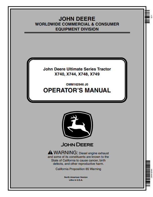 JOHN DEERE X740, X744, X748, X749 ULTIMATE SERIES TRACTOR OPERATOR MANUAL OMM162946