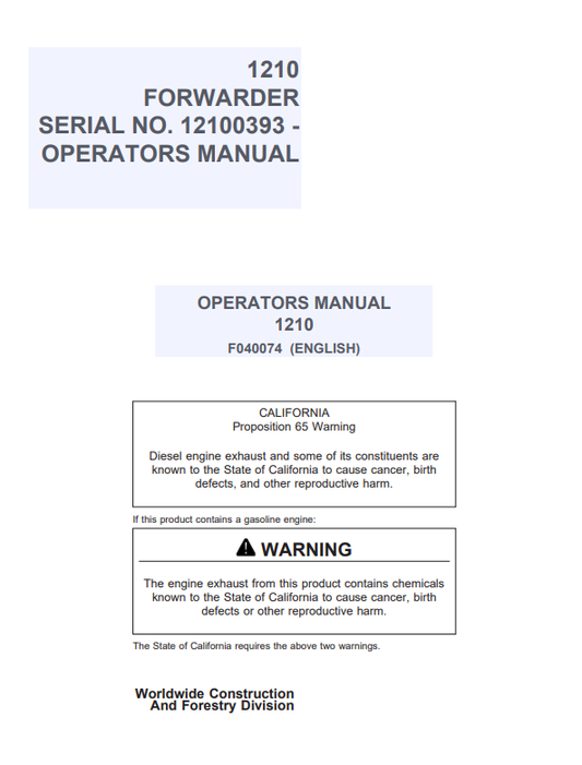 JOHN DEERE 1210 FORWARDER OPERATOR MANUAL F040074