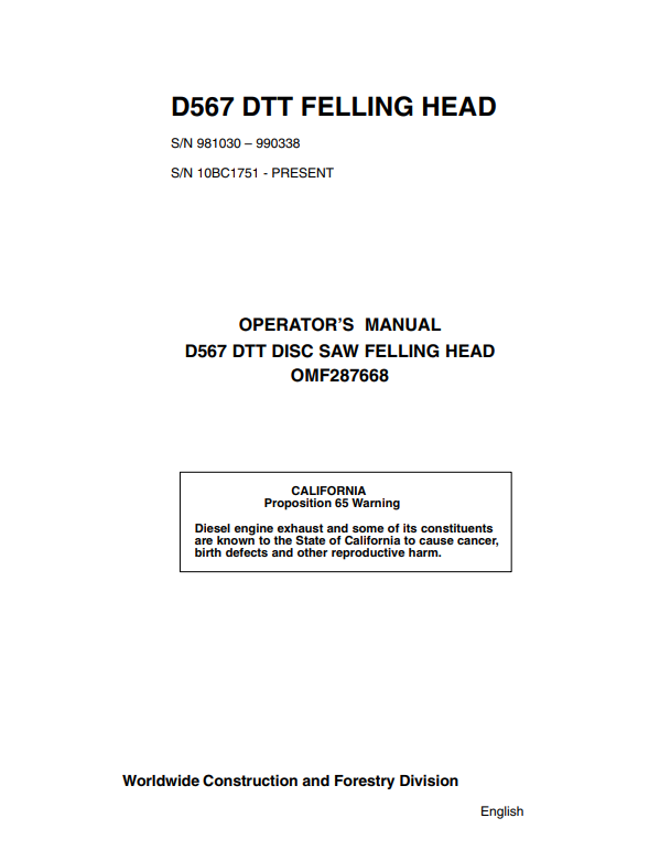 JOHN DEERE D567 DTT DISC SAW FELLING HEAD OPERATOR MANUAL OMF287668