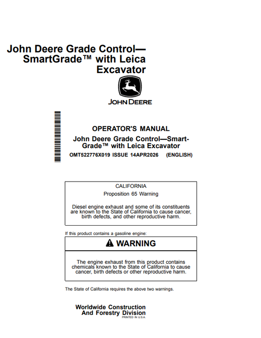 JOHN DEERE 210 P, 230 P, 260 P GRADE CONTROL—SMARTGRADE™ WITH LEICA EXCAVATOR OPERATOR MANUAL OMT522776X019
