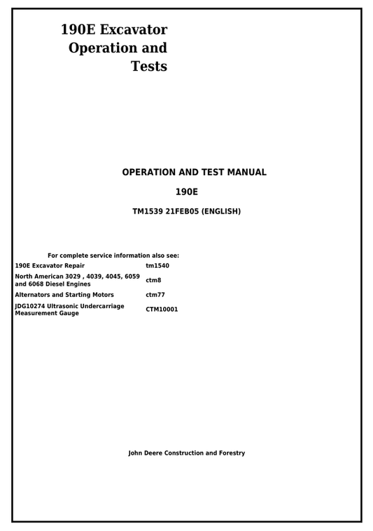 JOHN DEERE 190E EXCAVATOR OPERATION AND TEST MANUAL TM1539