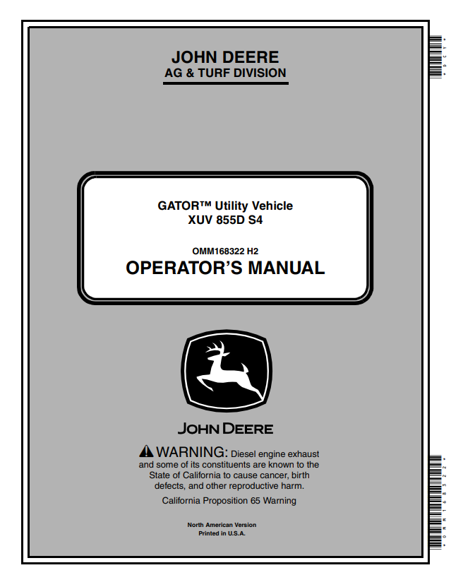 JOHN DEERE GATOR™ UTILITY VEHICLE XUV 855D S4 OPERATOR MANUAL OMM168322