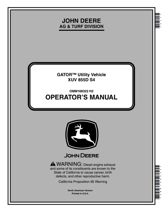 JOHN DEERE GATOR™ UTILITY VEHICLE XUV 855D S4 OPERATOR MANUAL OMM168322