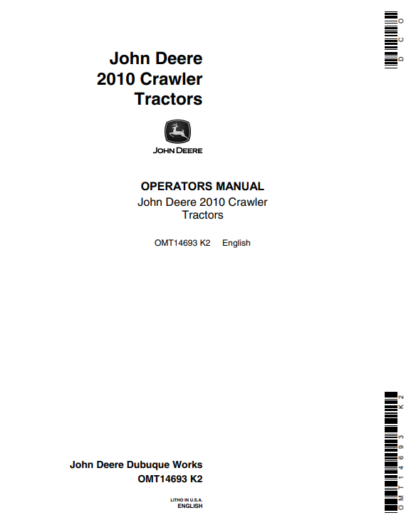 JOHN DEERE 2010 CRAWLER TRACTOR OPERATOR MANUAL OMT14693