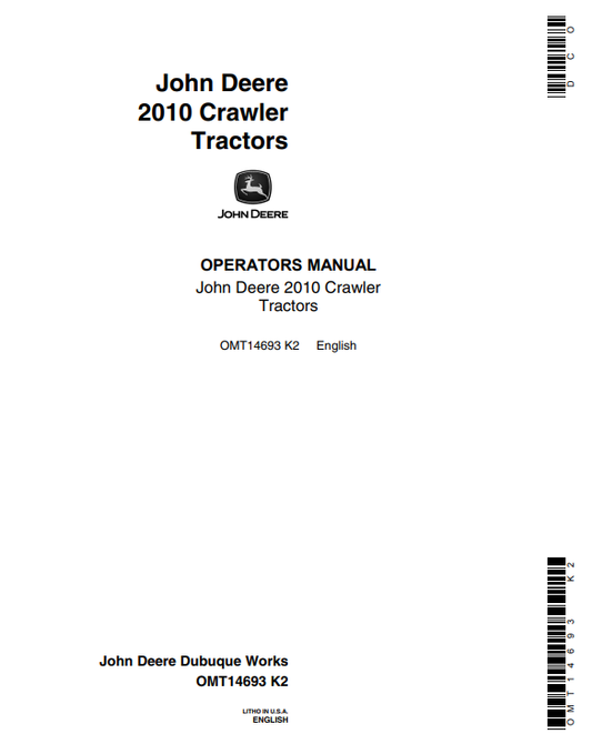 JOHN DEERE 2010 CRAWLER TRACTOR OPERATOR MANUAL OMT14693