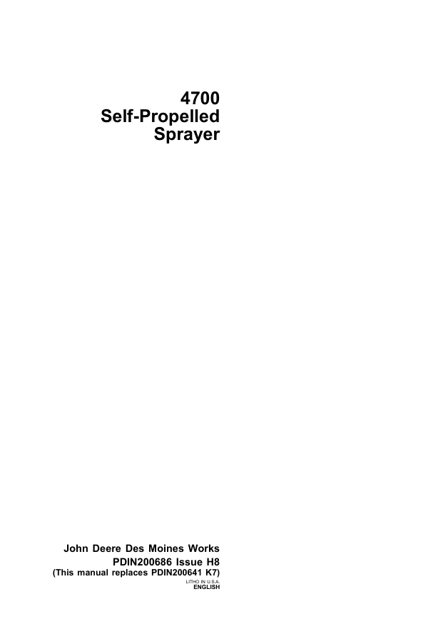 JOHN DEERE 4700 SELF PROPELLED SPRAYER PRE DELIVERY INSTRUCTION MANUAL PDIN200686