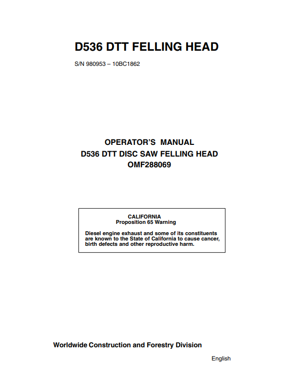 JOHN DEERE D536 DTT DISC SAW FELLING HEAD OPERATOR MANUAL OMF288069