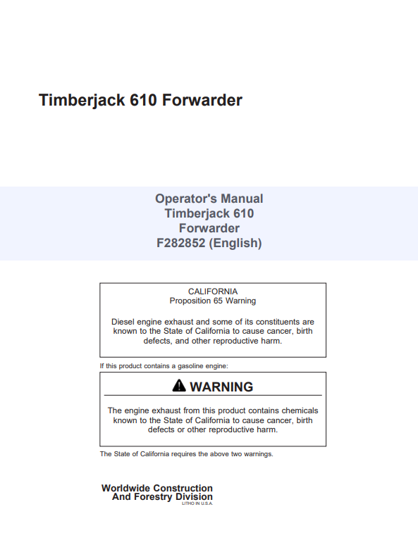 JOHN DEERE TIMBERJACK 610 FORWARDER OPERATOR MANUAL F282852