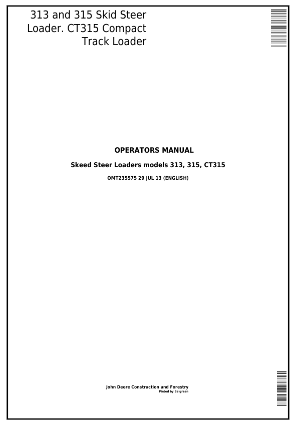 JOHN DEERE 313 AND 315 SKID STEER CT315 COMPACT TRACK LOADER OPERATOR MANUAL OMT235575