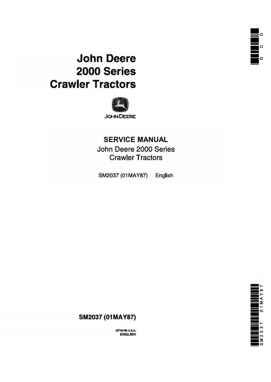 JOHN DEERE 2000 SERIES CRAWLER TRACTOR SERVICE MANUAL SM2037