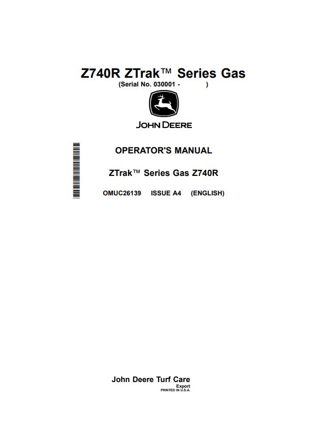 JOHN DEERE Z740R ZTRAK™ SERIES GAS OPERATOR MANUAL OMUC26139