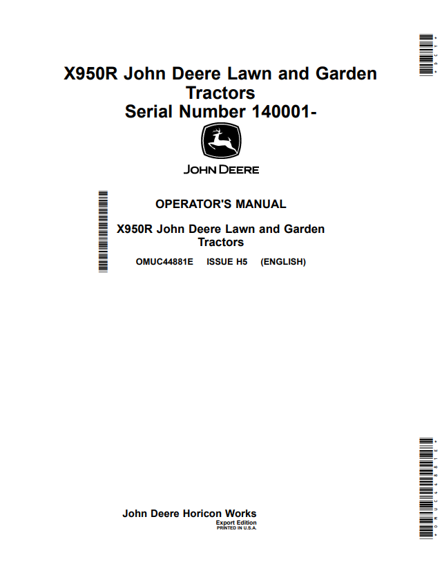JOHN DEERE X950R LAWN AND GARDEN TRACTOR OPERATOR MANUAL OMUC44881E
