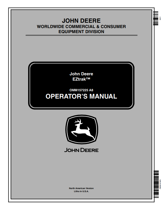 JOHN DEERE Z225, Z245, Z425, Z445, Z465 EZTRAK™ OPERATOR MANUAL OMM157225