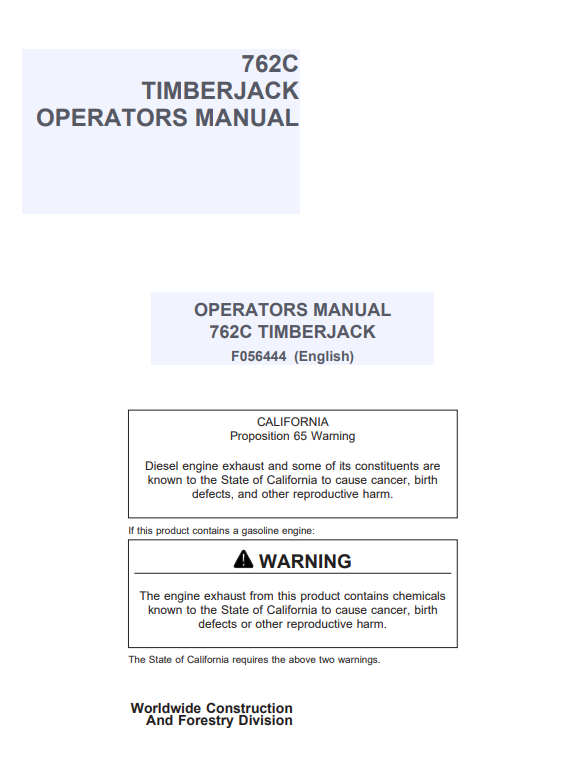 JOHN DEERE 762C TIMBERJACK OPERATOR MANUAL F056444