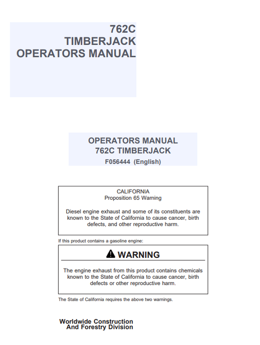 JOHN DEERE 762C TIMBERJACK OPERATOR MANUAL F056444